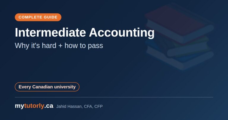 Intermediate Accounting: Why It's Hard and How to Pass