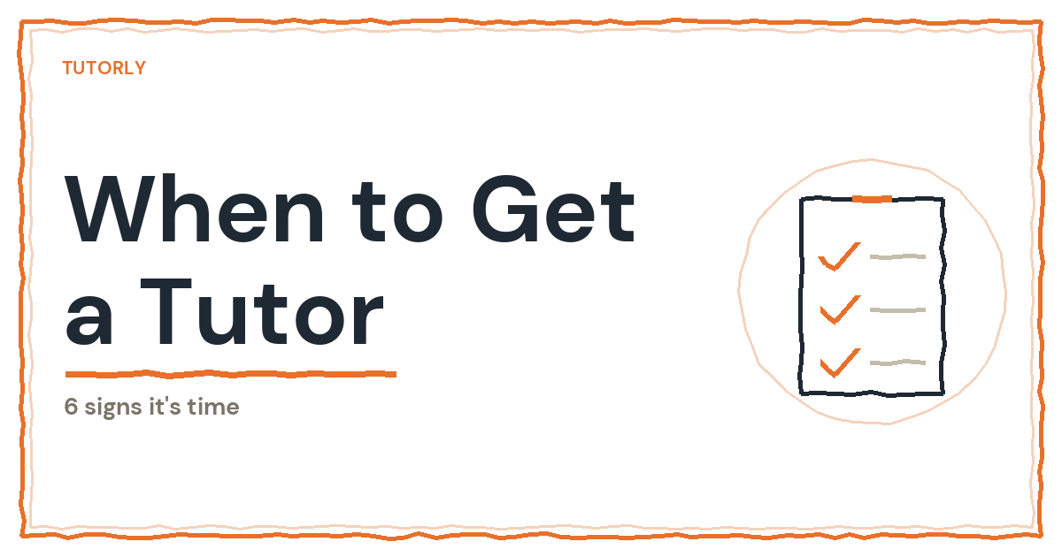 When to Get an Accounting Tutor: 6 Signs It's Time