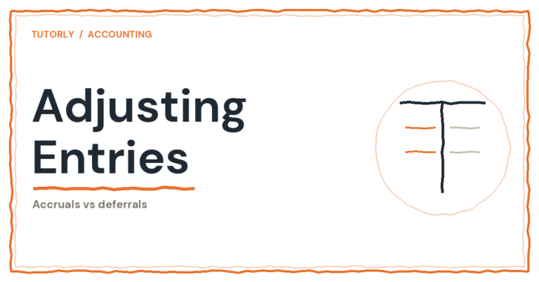 Adjusting Entries Examples: Accruals vs Deferrals