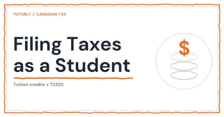 How to File Taxes as a University Student in Canada